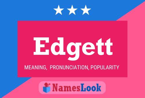 Edgett Name Poster