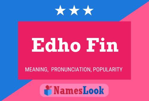 Edho Fin Name Poster