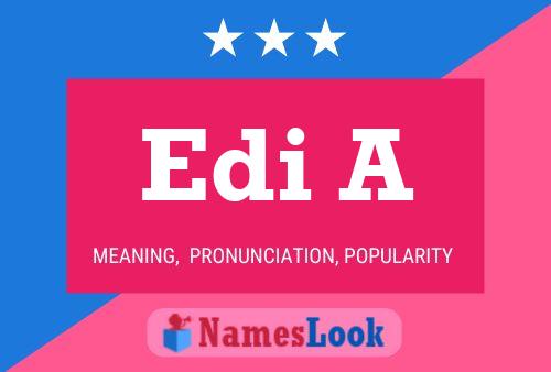 Edi A Name Poster