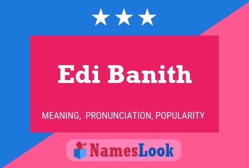 Edi Banith Name Poster