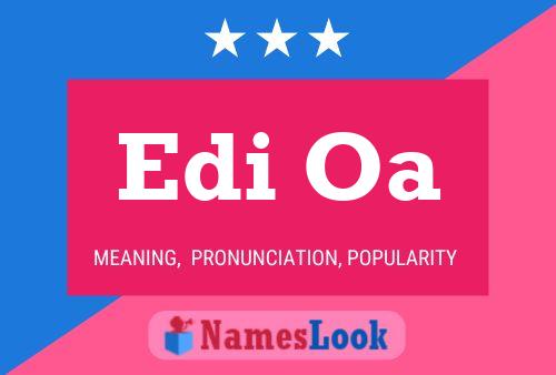 Edi Oa Name Poster