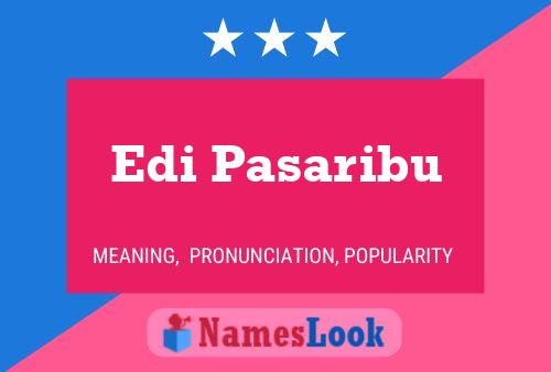 Edi Pasaribu Name Poster