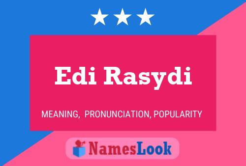 Edi Rasydi Name Poster