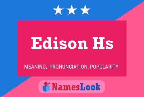 Edison Hs Name Poster