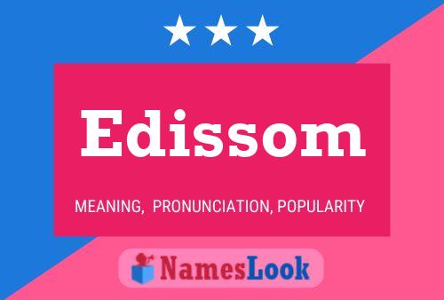 Edissom Name Poster