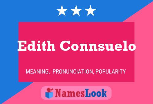 Edith Connsuelo Name Poster