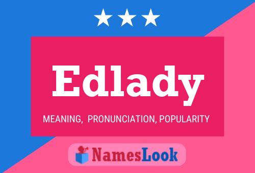 Edlady Name Poster