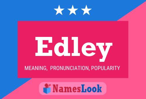 Edley Name Poster