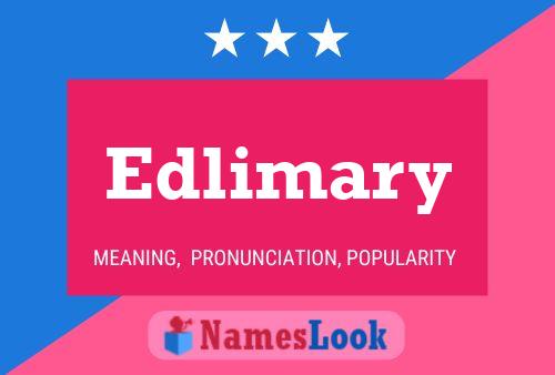 Edlimary Name Poster