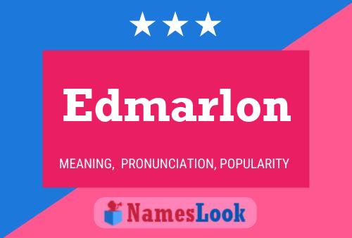 Edmarlon Name Poster