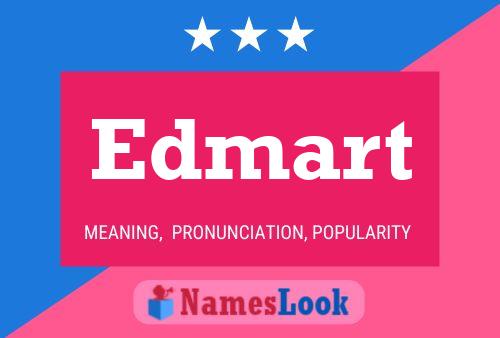 Edmart Name Poster