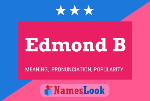 Edmond B Name Poster