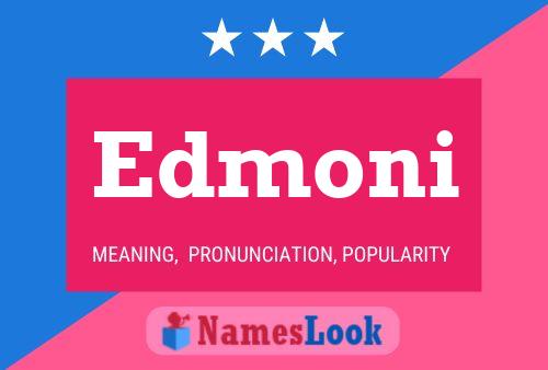 Edmoni Name Poster