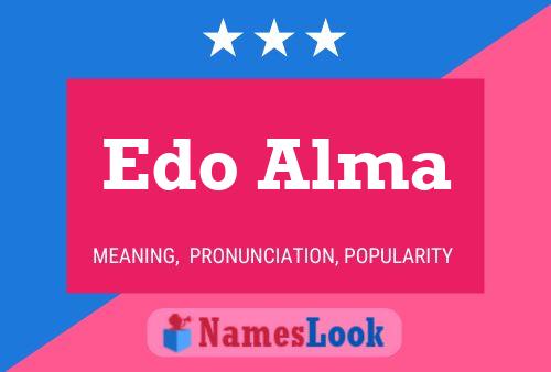 Edo Alma Name Poster