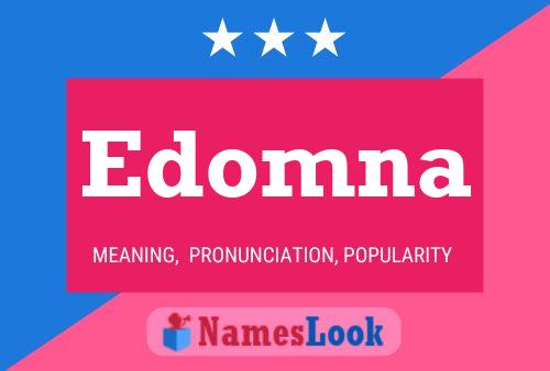 Edomna Name Poster