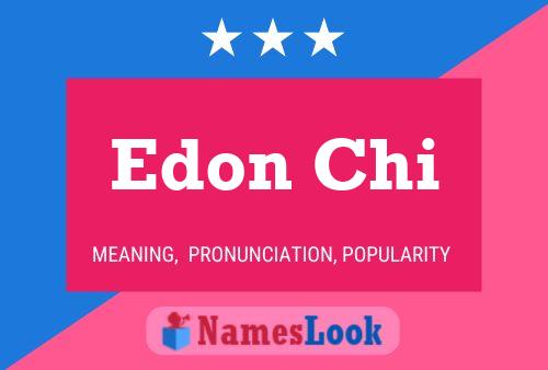 Edon Chi Name Poster