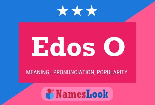 Edos O Name Poster