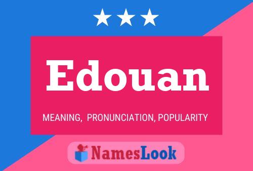 Edouan Name Poster