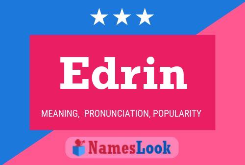 Edrin Name Poster