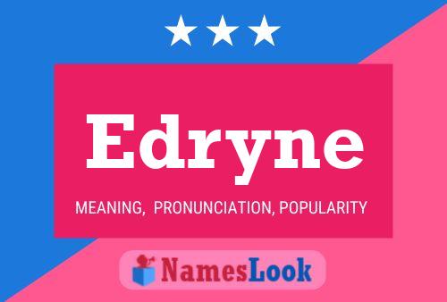 Edryne Name Poster