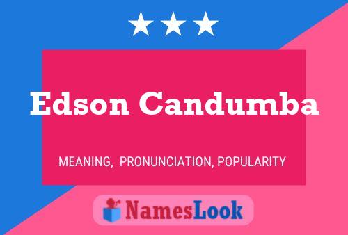 Edson Candumba Name Poster