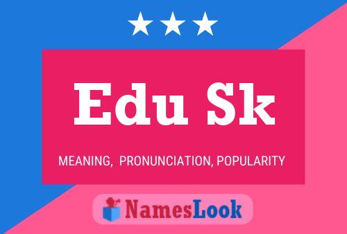 Edu Sk Name Poster