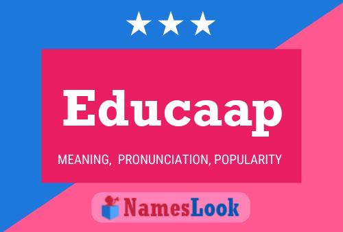 Educaap Name Poster