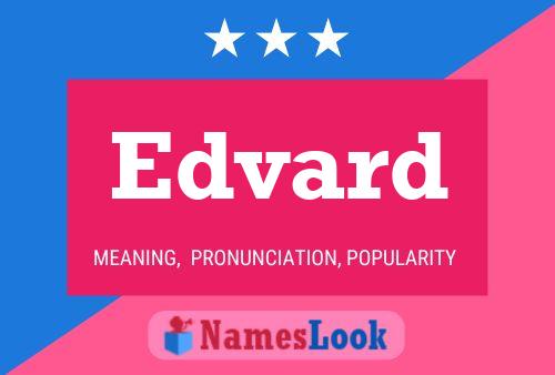 Edvard Name Poster