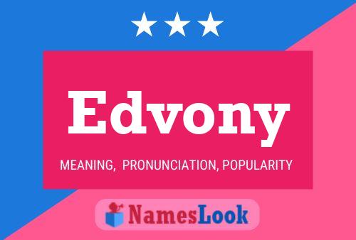 Edvony Name Poster