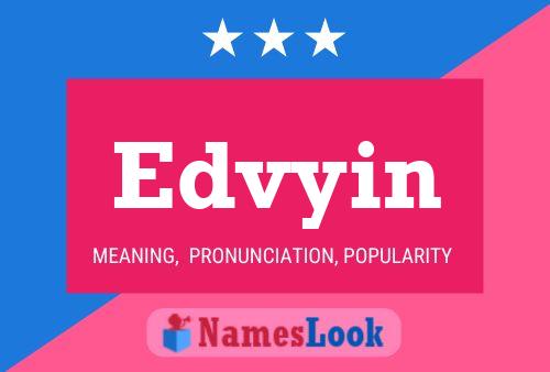 Edvyin Name Poster