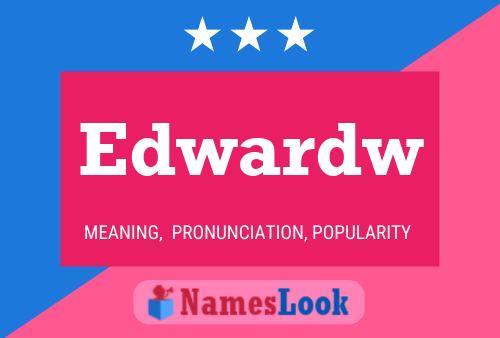 Edwardw Name Poster