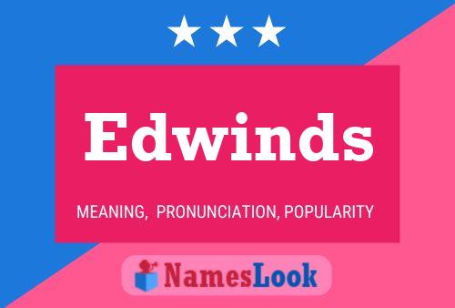 Edwinds Name Poster