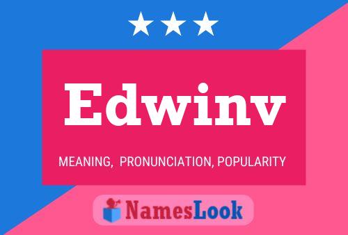 Edwinv Name Poster