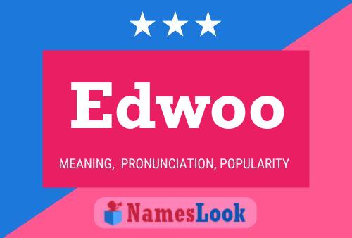 Edwoo Name Poster