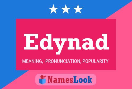 Edynad Name Poster