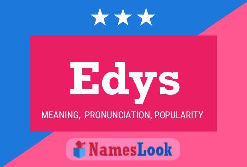 Edys Name Poster