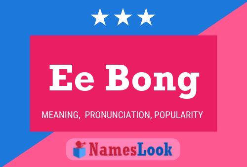 Ee Bong Name Poster