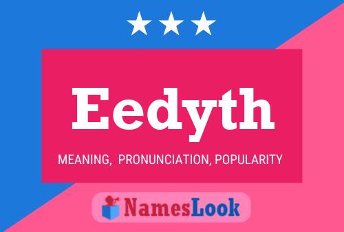 Eedyth Name Poster