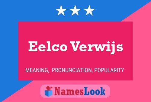 Eelco Verwijs Name Poster