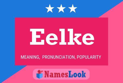 Eelke Name Poster