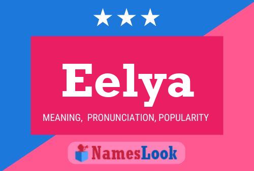 Eelya Name Poster