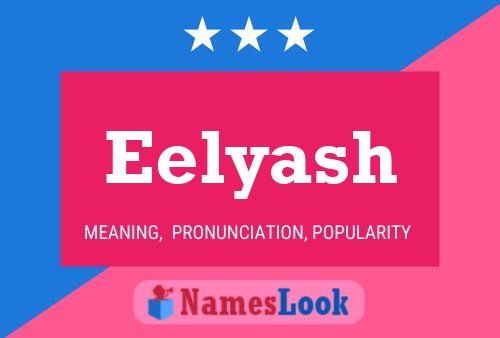 Eelyash Name Poster