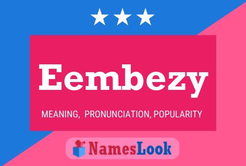 Eembezy Name Poster