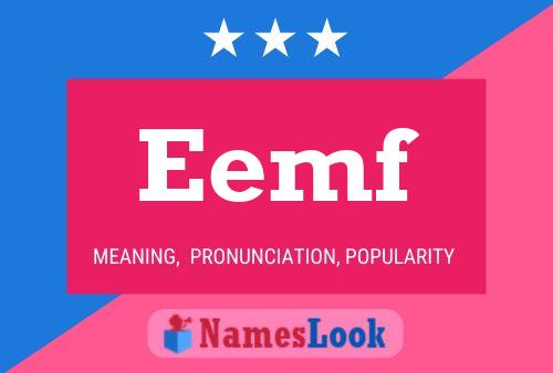 Eemf Name Poster