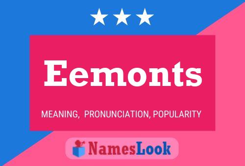 Eemonts Name Poster