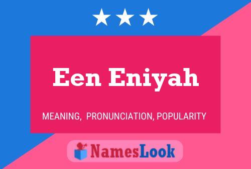 Een Eniyah Name Poster