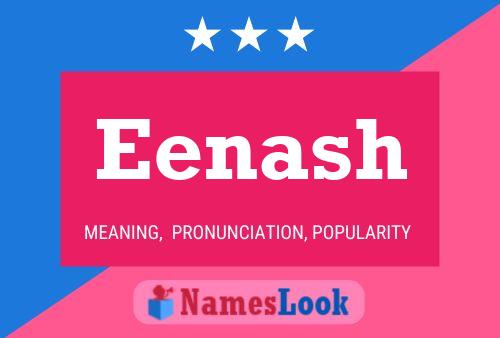 Eenash Name Poster