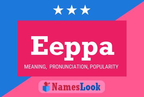 Eeppa Name Poster