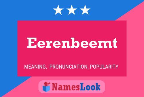 Eerenbeemt Name Poster