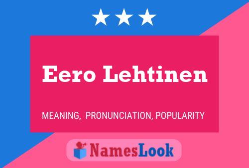 Eero Lehtinen Name Poster